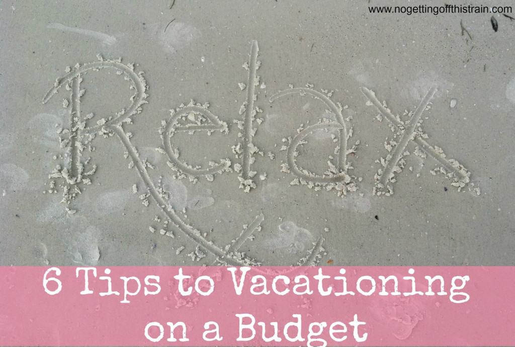 It's vacation season, but it doesn't have to break the bank! Check out these 6 tips to help you save money on your vacation! www.nogettingoffthistrain.com