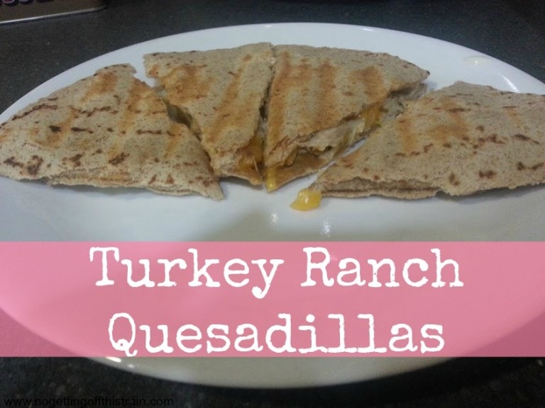 Turkey Ranch Quesadillas