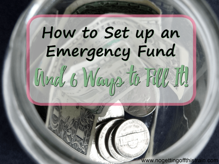 How to Set up an Emergency Fund- And 6 Ways to Fill It!