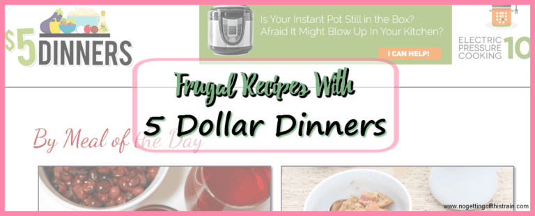 Frugal Recipes With 5 Dollar Dinners