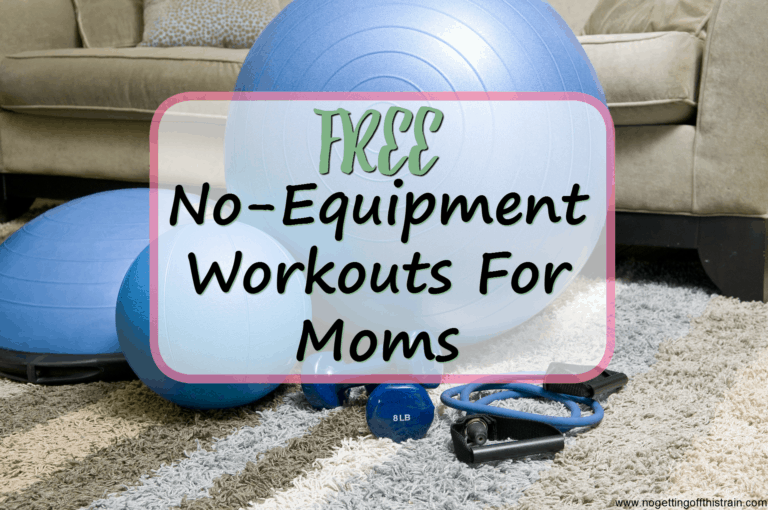 Free No-Equipment Workouts for Moms