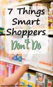 7 Things Smart Shoppers Don't Do
