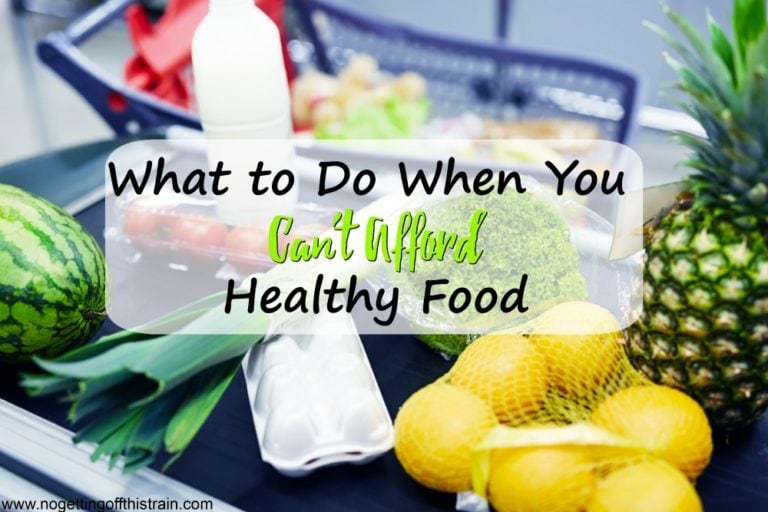 What to Do When You Can't Afford Healthy Food