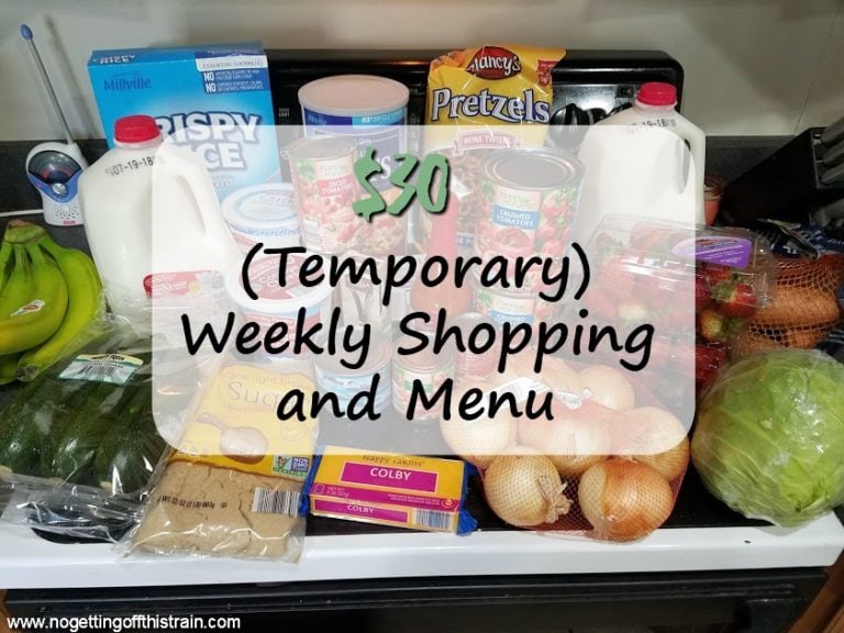 $30 Weekly Shopping and Menu 7-16-18