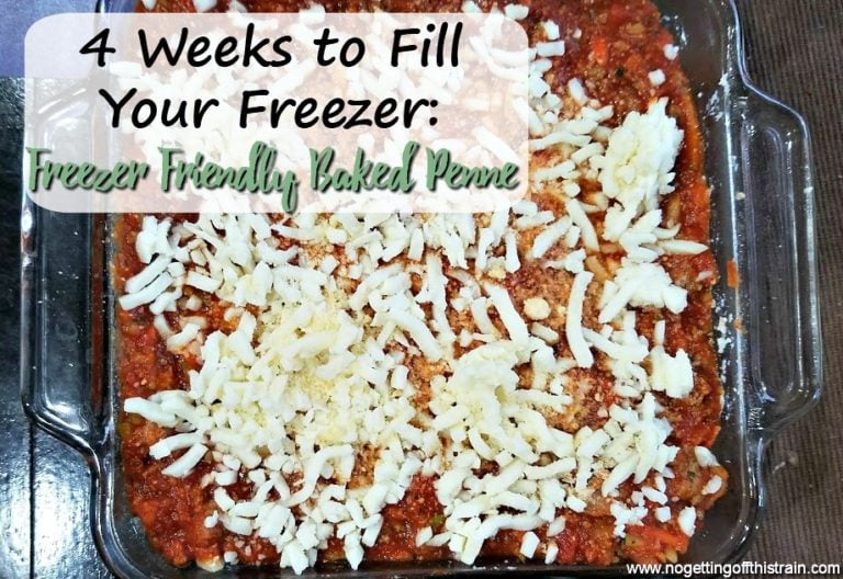 Freezer Friendly Baked Penne (4 Weeks to Fill Your Freezer Day 11)