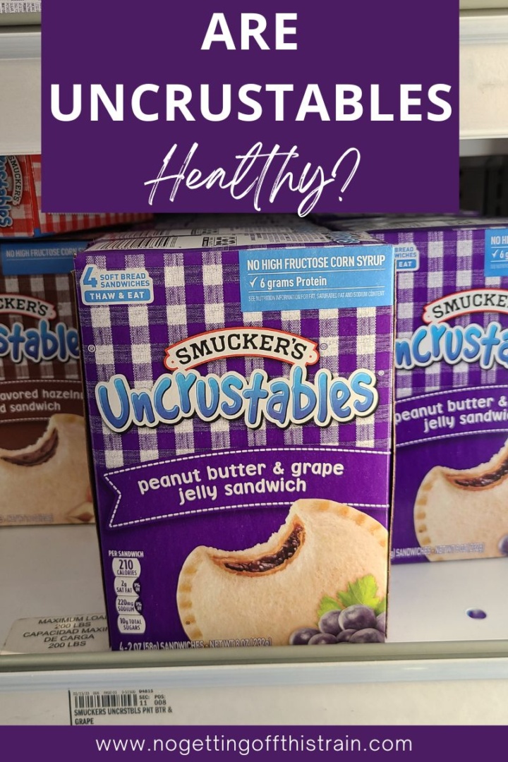 Are Uncrustables Healthy? Here's What You Should Know No Getting Off