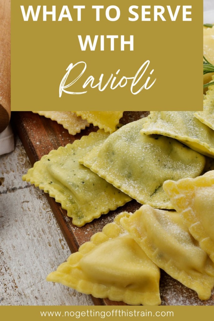 Plain ravioli on a wooden cutting board with text "What to serve with ravioli"