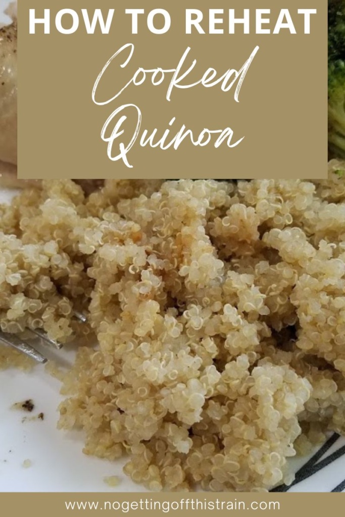 A closeup of cooked quinoa on a plate, with text "How to reheat cooked quinoa"