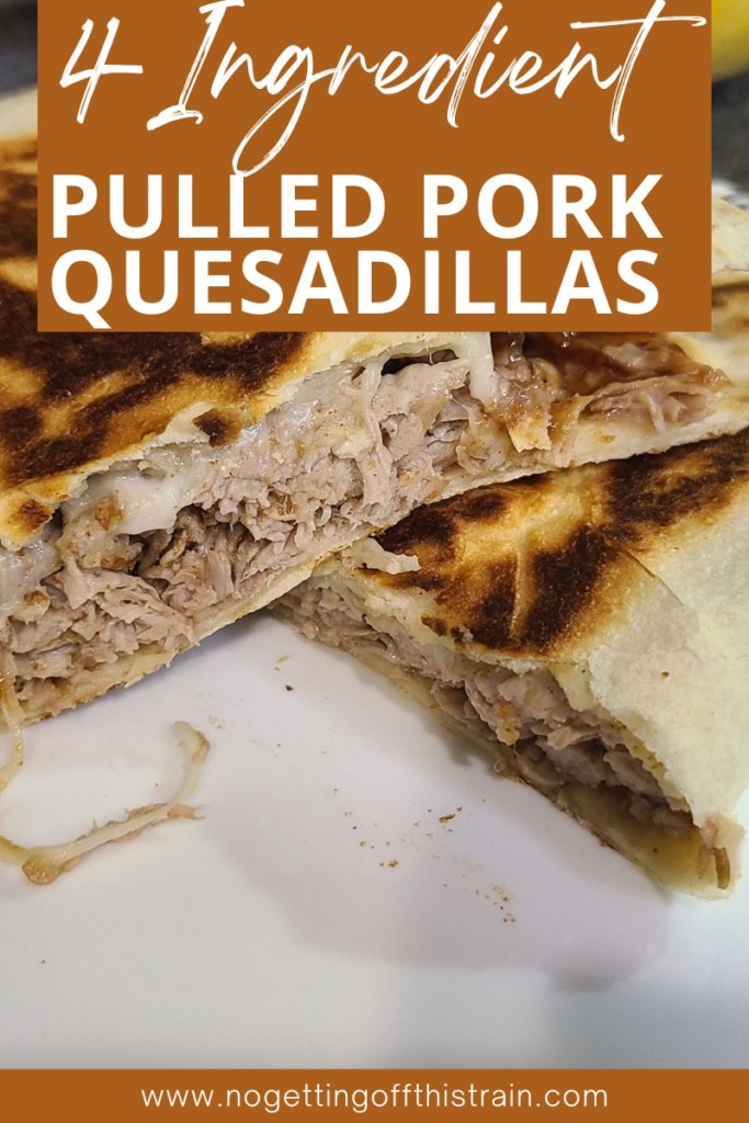 A pulled pork quesadilla on a plate. Text says "4-ingredient pulled pork quesadillas"